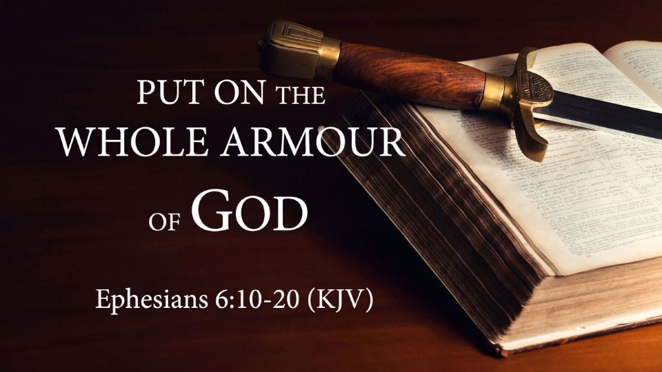 The Whole Armour Of God
