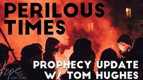 Prophecy Update with Tom Hughes = It's All Part of Their Plan