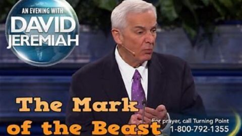 Mark of the Beast - Dr. David Jeremiah