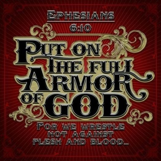Put on the whole armour of God