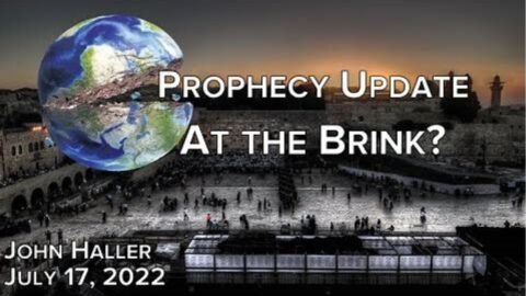 John Haller Prophecy Update = At the Brink = The World is Collapsing Around Us