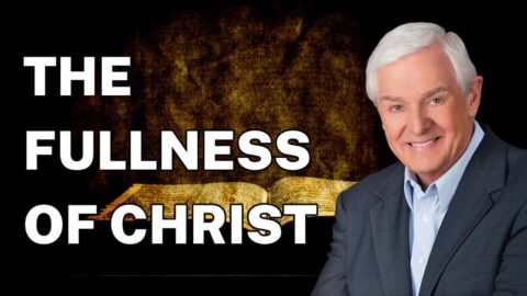 Dr. David Jeremiah = The Fullness of Christ = Colossians 1:15-23