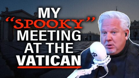 My visit to Vatican City proves EVIL IS EVERYWHERE - Glenn Beck