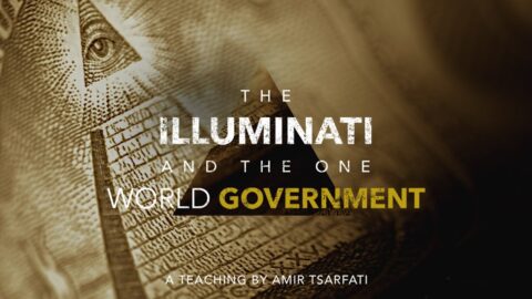 The Illuminati and the One World Government - Amir Tsarfati