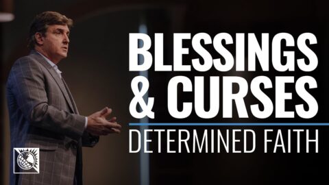Determined Faith - Blessings and Curses - 1 Corinthians 9.24 - Pastor Allen Jackson
